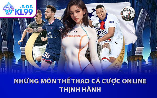 Những Môn Thể Thao Cá Cược Online Thịnh Hành